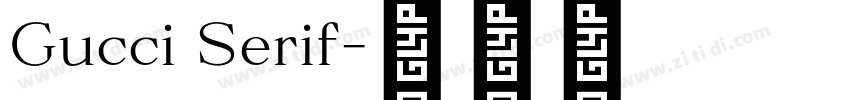 Gucci Serif字体转换